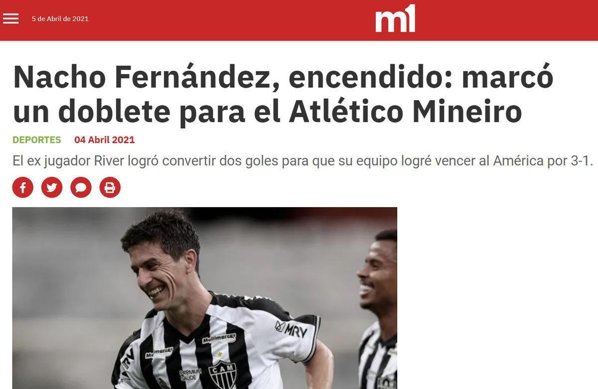 'Nacho Fernndez, aceso: marcou um doblete para o Atltico. O ex-jogador do River fez dois gols para que sua equipe vencesse o Amrica por 3 a 1', escreveu o Minuto Uno.