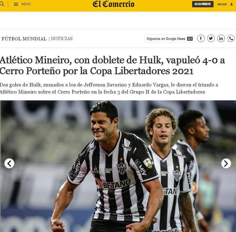 El Comercio (Peru) - Atlético, com dois de Hulk, venceu o Cerro Porteño por 4 a 0 pela Copa Libertadores de 2021