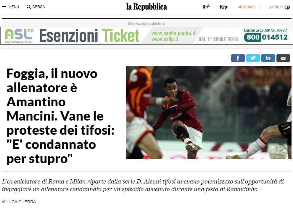 Imprensa italiana noticiou a rejeio de torcedores do Foggia a Mancini; tcnico foi condenado por estupro em 2011