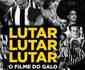 'Lutar, Lutar, Lutar': filme poetiza história de resistência do Atlético