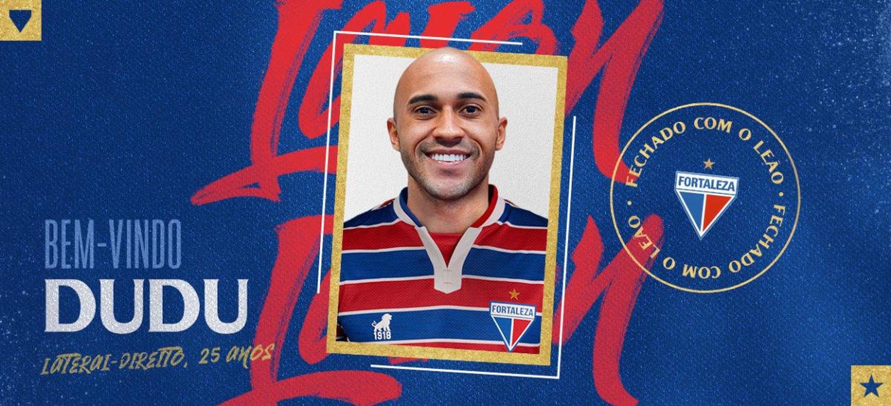 Fortaleza anunciou o lateral Dudu