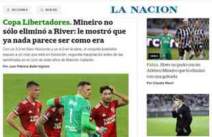 La Nacin - Jornal destacou ainda que o River j no  o mesmo. Goleada para o Atltico no Mineiro exps um time em transio.