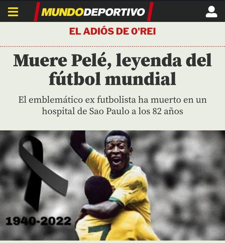 Mundo Deportivo, da Espanha: Morre Pel, lenda do futebol mundial