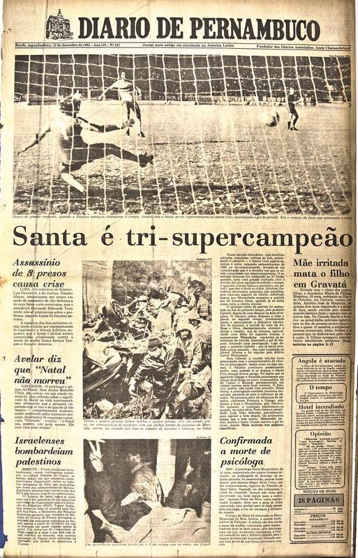 1983 - Santa Cruz 1 (6) x (5) 1 Náutico / Campeonato Pernambucano - Decisão novamente foi realizada em um Supercampeonato. Com 76.636 pessoas no Arruda, o Santa venceu o Náutico nos pênaltis por 6 a 5, após empate em 1 a 1 no tempo normal.