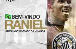 O Santos anunciou a contratação do atacante Raniel, que estava no São Paulo