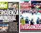 Vergonha: as capas dos jornais argentinos sobre a violncia na final River x Boca