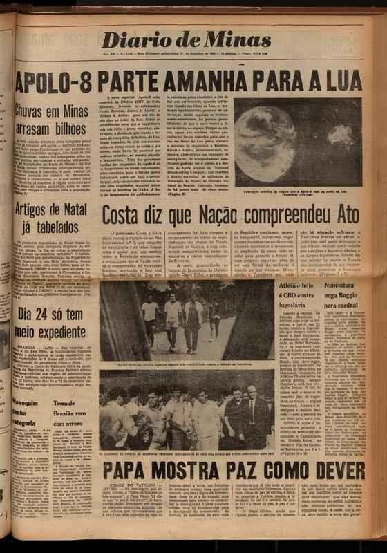 Dirio de Minas, 19 de dezembro, dia do jogo - o principal destaque da capa do jornal foi a nave Apollo 8, que partiria rumo  Lua. As chuvas de fim de ano tambm j causavam estrago em Minas Gerais. Outra notcia relevante do dia foi o discurso do Papa Paulo VI sobre a paz. O jogo entre Atltico e Iugoslvia tambm teve seu destaque.