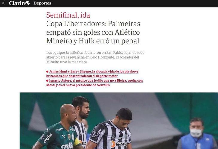 Clarín, da Argentina: 'Copa Libertadores: Palmeiras empatou sem gols com Atlético Mineiro e Hulk errou um pênalti'