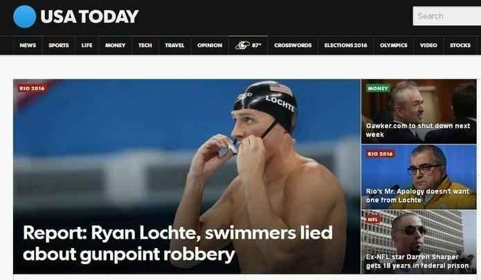 USA Today (EUA) : Nadador Ryan Lochte mentiu sobre roube à mão armada no Rio. Lchte mentiu sobre assalto e quebrou porta de banheiro em posto de gasolina