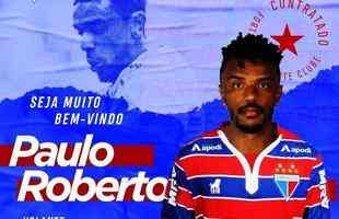 O Fortaleza anunciou a contratao do volante Paulo Roberto