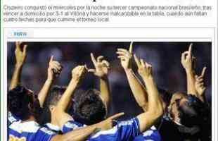 O Ovacin, do Uruguai, diz que o Cruzeiro 'celebra com justia o trabalho minucioso que realizou, rodada a rodada, sob o comando do tcnico Marcelo Oliveira'.