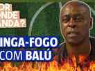 Maior craque com quem jogou no Cruzeiro? Balu responde no Pinga-Fogo