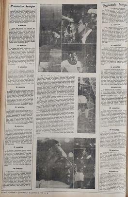 EM publicou o relato da partida. Destaque para a narração do gol de Dario, que deu a vitória ao Atlético: 'Aos 19m, Dario marcou o gol que seria o da vitória. Ele recebeu um lançamento em profundidade, ganhou de Djalma Dias e Joel, e chutou para as redes de Félix'.