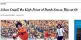 The New York Times (EUA): 'Johan Cruyff, o sumo sacerdote do futebol holands, morre aos 68 anos'