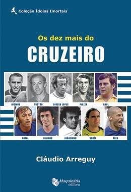 Os Dez Mais do Cruzeiro