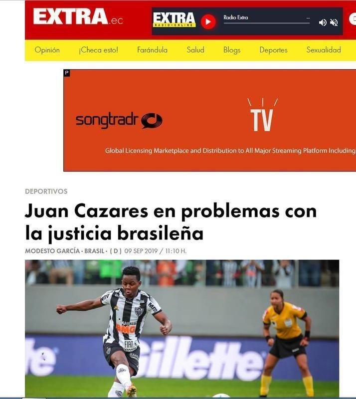 O site Extra citou a denncia de agresso do camisa 10 alvinegro e comentou os problemas de Cazares com a justia brasileira. 