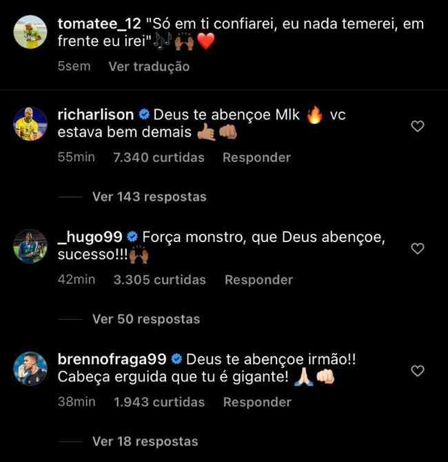 No Instagram, Tomate ganhou apoio do atacante Richarlison (Everton) e dos goleiros Hugo (Flamengo) e Brenner (Grmio)