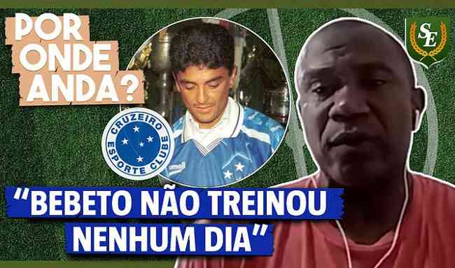 Gonalves, Donizete Pantera e Bebeto foram as grandes contrataes do Cruzeiro para o Mundial