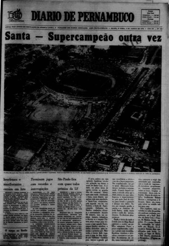 1976 - Santa Cruz 2 x 0 Náutico / Campeonato Pernambucano - Com o título decidido em um Supercampeonato, o Santa Cruz levou a melhor sobre Náutico e Sport.