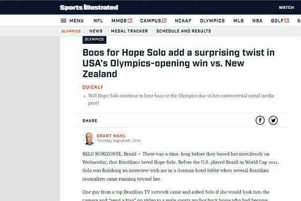 'Vaias para Hope Solo adicionam uma virada emocionante na vitria dos Estados Unidos contra a Nova Zelndia na estreia na Olimpada', publicou a Sportes Illustrated.
