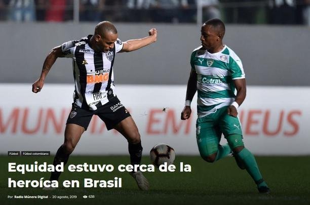 Rádio Múnera: 'Equidad esteve perto de um feito heroico no Brasil', lê-se.