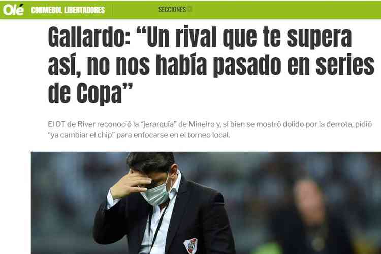 Ol - Jornal traz ainda a sinceridade de Gallardo, tcnico do River Plate, ao admiter que o Atltico  muito superior na atualidade