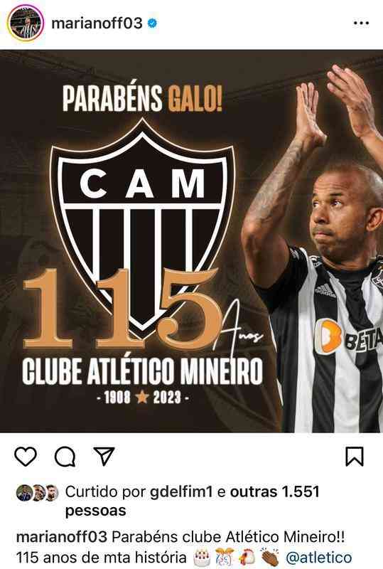 Jogadores e ex-atletas do Atltico mandaram mensagens ao clube pelo aniversrio de 115 anos.