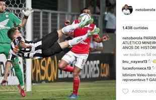 O atacante Neto Berola, hoje no Coritiba, parabenizou o Galo no Instagram