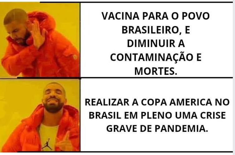 Memes da realização da Copa América no Brasil