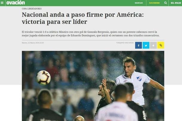 Na matéria sobre o jogo, o 'Ovación' destacou mudanças táticas do Nacional e a melhora no segundo tempo. 'Nacional foi ao intervalo sem ter chutado uma só vez ao gol. O time brasileiro também não fez grande coisa para o espetáculo nos primeiros 45 minutos'. Ao final do texto, o site frisou a tentativa - sem sucesso - de reação do Atlético: 'No fim, um pouco pelas alterações e um pouco pelo instinto de sobrevivência, o tricolor recuou e sofreu os embates de um Atlético que teve poucas ideias e também foi muito morno na busca pelo empate'.