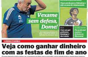 Extra - 'Vexame sem defesa, Dome! Com a segunda zaga mais vazada do Brasileiro, o Flamengo foi atropelado pelo Atltico. Aps nova goleada por 4 a 0, tcnico sofre enxurrada de crticas'