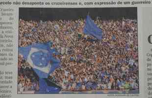 Recorde de pblico no Mineiro: pginas do jornal Estado de Minas sobre Cruzeiro 1x0 Villa Nova, em 1997. Estdio recebeu 132.834 pessoas na deciso do Campeonato Mineiro
