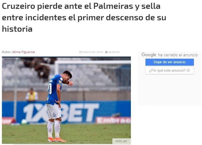 'Um dos dias mais triste para a histria do Cruzeiro', destacou o jornal chileno La Tercera. O peridico tambm destacou a batalha campal no Mineiro e os gols marcados pelos palmeirenses na partida. 
