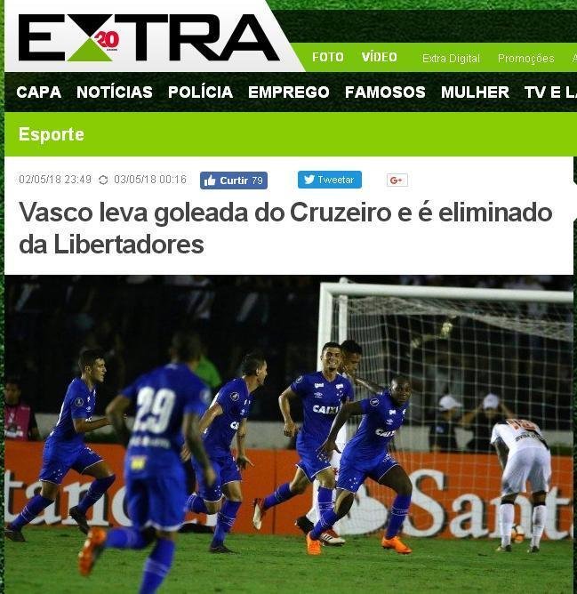 EXTRA, do Rio - Jornais do Rio de Janeiro destacaram eliminao do Vasco aps goleada para o Cruzeiro