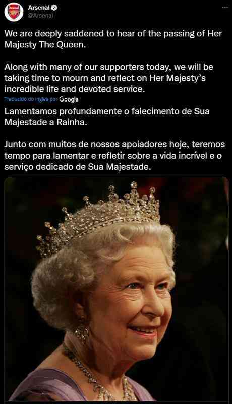 Postagem do Arsenal - Lamentamos profundamente o falecimento de Sua Majestade a Rainha.  
Junto com muitos de nossos apoiadores hoje, teremos tempo para lamentar e refletir sobre a vida incrvel e o servio dedicado de Sua Majestade.