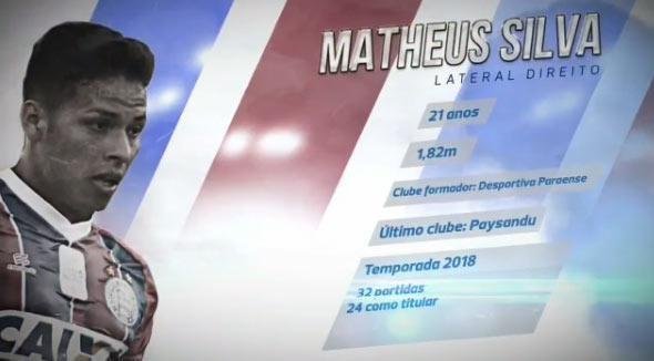 O Bahia anunciou o lateral-direito Matheus Silva, que estava no Paysandu