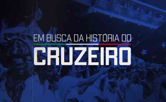 Filme da histria do Cruzeiro foi publicado no canal do clube no dia 16 de agosto