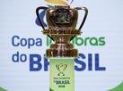 CBF define tabela da terceira fase da Copa do Brasil; veja todos os jogos