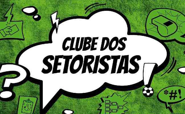 Clube dos Setoristas é um debate promovido pelo Superesportes sobre as equipes mineiras