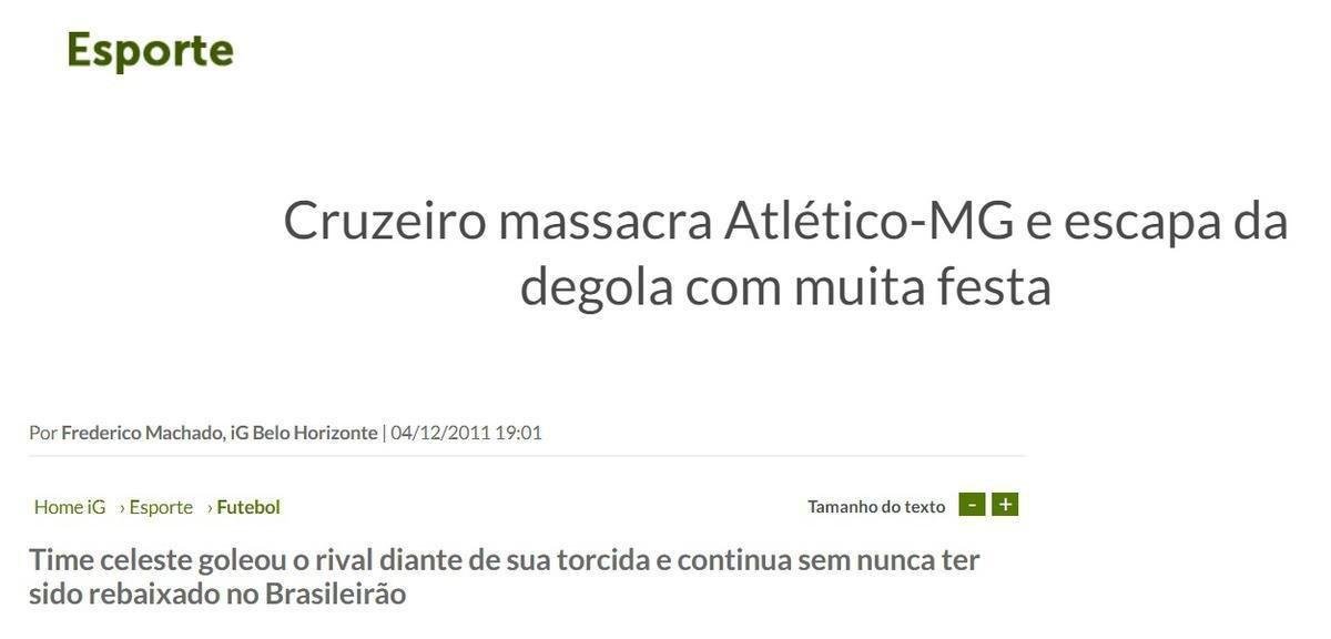 O IG destacou aspectos interessantes que do mostras da tenso que envolvia o jogo: 'Antes da partida, a torcida do Cruzeiro rezou um 'Pai Nosso', dando o tom de tenso e ansiedade por um bom resultado na Arena do Jacar. Quando o presidente Zez Perrella apareceu no estdio, foi logo hostilizado por quase toda a torcida presente. Um foguetrio anunciou a entrada do Cruzeiro no gramado, com o time usando a camisa branca. E a superstio do uniforme deu certo', l-se.