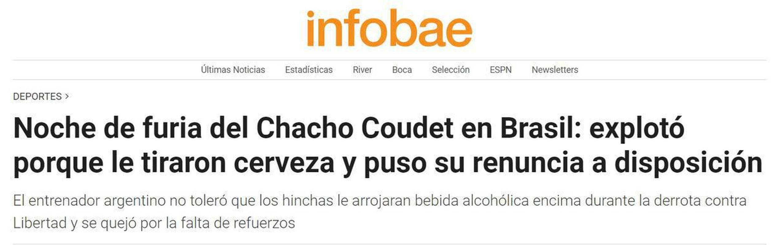 Noite de fria de Chacho Coudet no Brasil: explodiu porque jogaram cerveja nele e colocou sua renncia  disposio -  'O Atltico Mineiro iniciou a Copa Libertadores com p esquerdo: caiu por 1 a 0 como mandante contra o Libertad, do Paraguai, pela primeira rodada do Grupo G, em meio a um clima estranho. O Estdio Mineiro foi um caldeiro e os torcedores no foram embora conformados com o resultado negativo, alguns deles jogaram cerveja no tcnico Eduardo Coudet e este explodiu na entrevista coletiva. Alm disso, exps suas diferenas com a diretoria e colocou  disposio sua renncia', diz o Infobae.