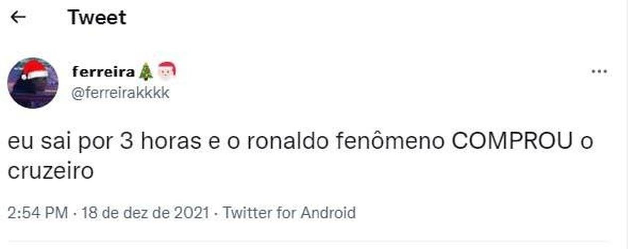 Memes: Ronaldo compra 90% das ações da SAF do Cruzeiro