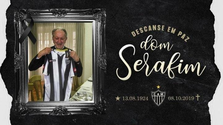 Pelas redes sociais, o Atltico lamentou a morte Dom Serafim e decretou luto oficial de trs dias no clube