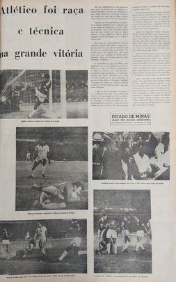 'Raça e técnica' do Atlético foram exaltadas após a vitória sobre a Seleção Brasileira. Técnico João Saldanha também foi ironizado: 'Não tem importância o João Saldanha dizer depois da derrota que os jogadores da Seleção Brasileira estavam sem condições físicas. Pode mesmo ser verdade que o time tenha perdido em dois dias de folga o estado físico adquirido em 40 dias de treinamento'.