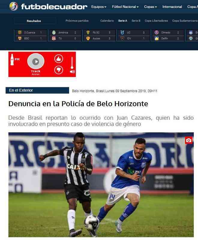 O site Futebol Ecuador tambm relatou denncia de agresso feita por uma mulher contra o jogador do Atltico.