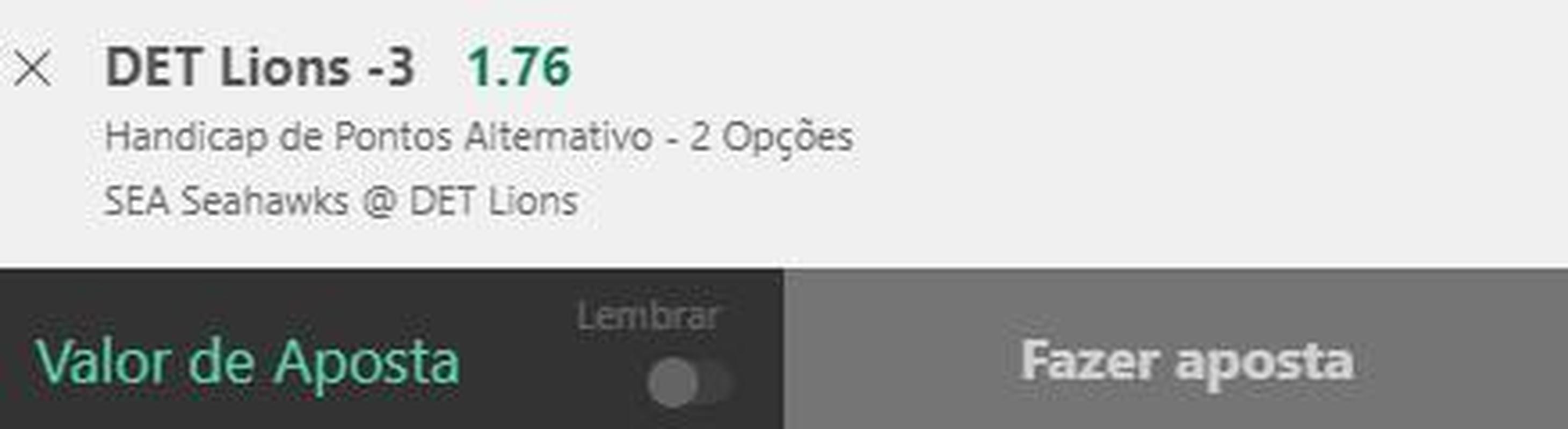 Lions -3 contra o Seahawks (odd 1.76) - Lions vem fazendo boas exibies, apesar de ter s uma vitria em trs jogos. O Seahawks, por sua vez, no consegue encaixar, especialmente ofensivamente. Acreditamos em vitria tranquila dos donos da casa. Para nossa entrada bater, a equipe precisa vencer por quatro pontos de diferena.