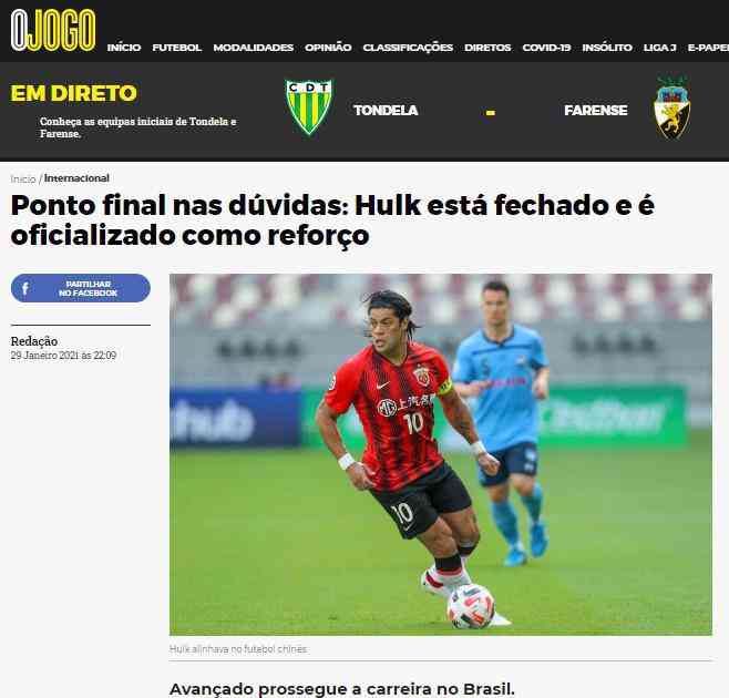 O Jogo (Portugal): o jornal portugus afirmou que o Atltico ps fim s dvidas ao anunciar o reforo do atacante de 34 anos. Hulk chegou a ser especulado no Porto. 