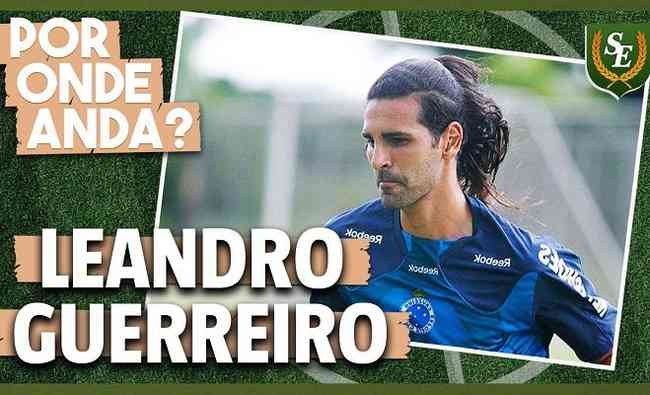 Leandro Guerreiro concedeu entrevista exclusiva ao Superesportes