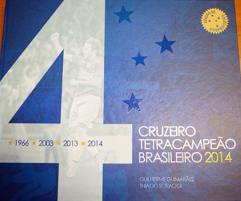 Cruzeiro Tetra Campeo Brasileiro
