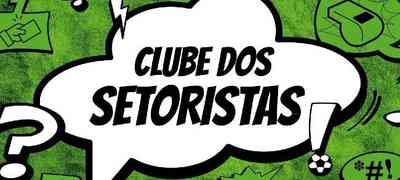 Clube dos Setoristas #8: assista ao podcast com Cadu Doné